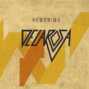 Delarosa - Homónimo